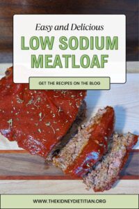 Pin for Easy and Delicious Low Sodium Meatloaf